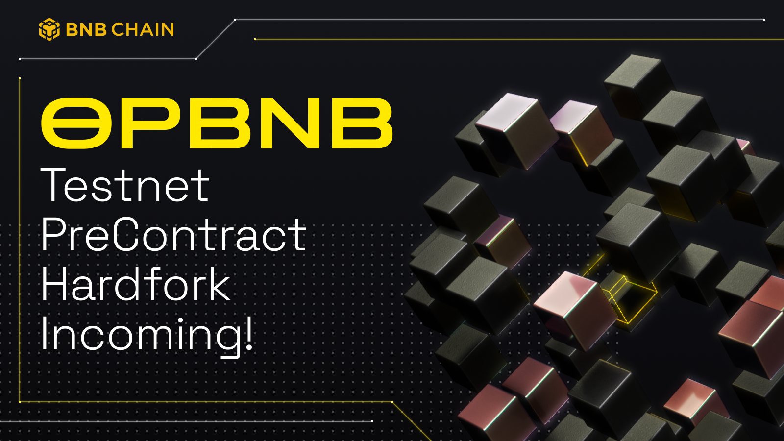 Opbnb Testnet Precontract Hardfork Binance Chain Bnb Smart Chain Bsc