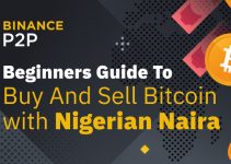 The Complete Guide to Buy Bitcoin and Make Money with Nigerian Naira on Binance P2P
