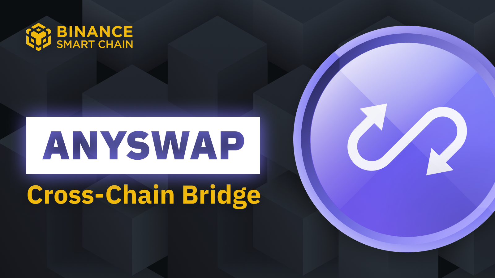 AnySwap - CrossChain DEX on BSC - Binance Smart Chain (BSC ...