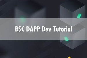 Binance Smart Chain DAPP Dev Tutorial – Part III – How to create a BSC NFT Token