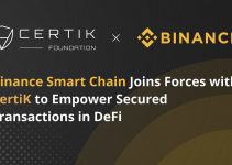 CertiK Introduces Suite of Security Offerings on Binance Smart Chain, with Limited Time Promo for BSC Projects