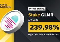 Binance Staking Launches GLMR Staking with Up to 239.98% APY