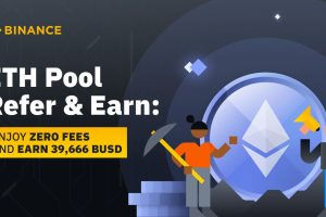 ETH Pool Refer & Earn: Enjoy Zero Fees and Earn 39,666 BUSD