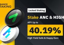 Binance Staking Launches ANC and HIGH Staking with Up to 40.19% APY