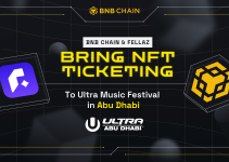 BNB Chain & Fellaz Bring NFT Ticketing to Ultra Music Festival in Abu Dhabi