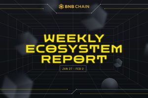 BNB Chain Weekly Ecosystem Report (Jan 27-Feb 2)