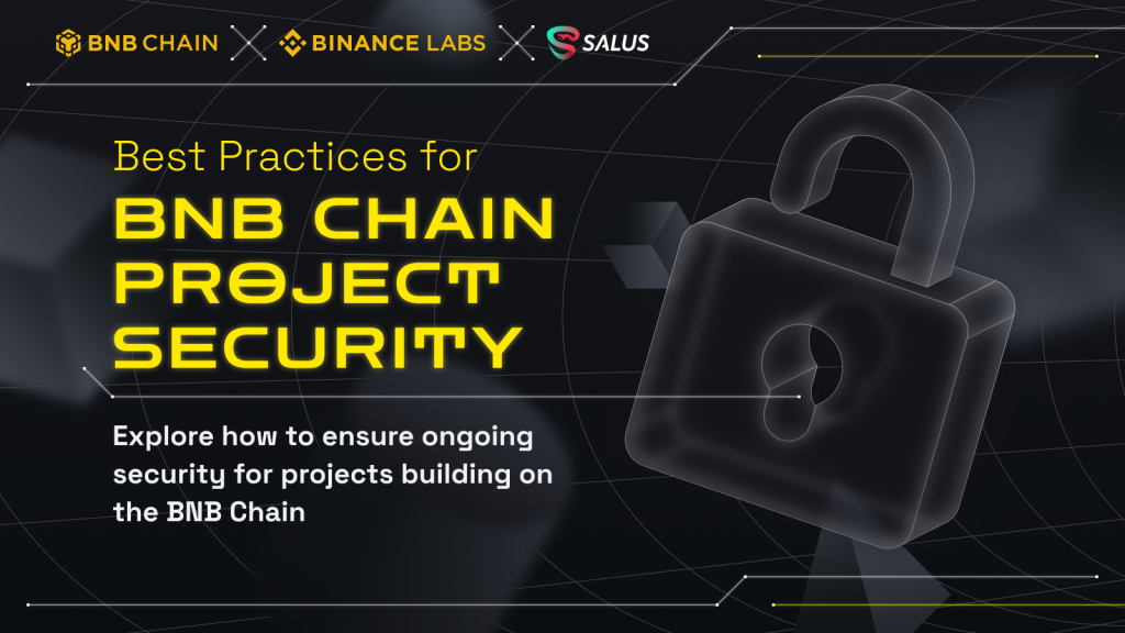 Best Practices for BNB Chain Project Security