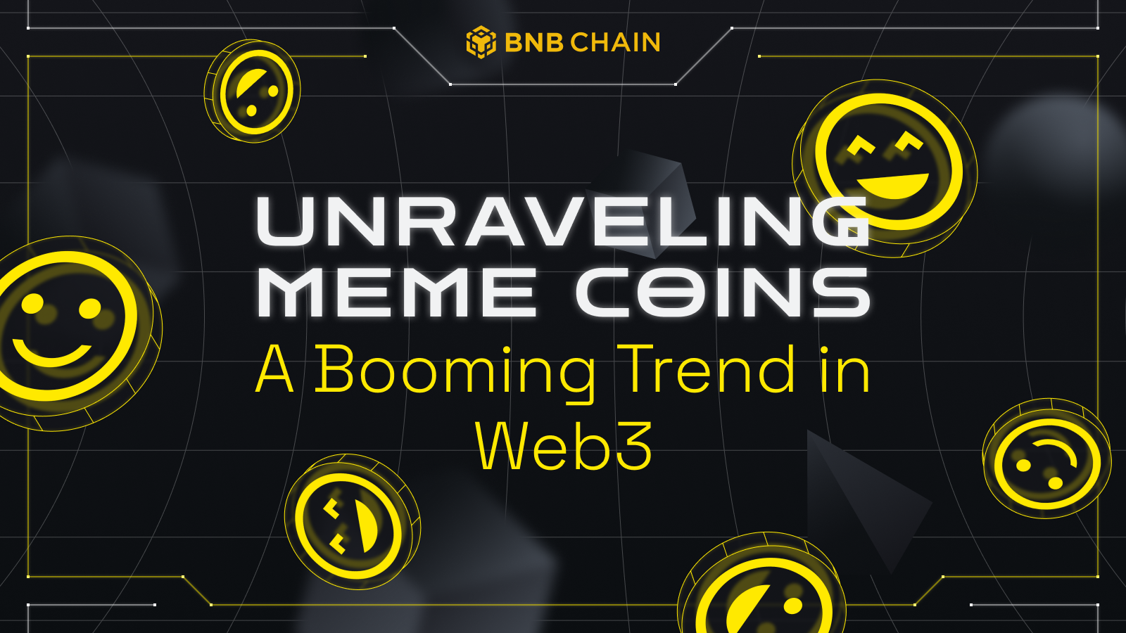 Unraveling Meme Coins A Booming Trend In Web3 Binance Chain Bnb Smart Chain Bsc