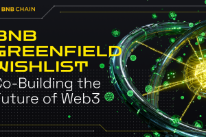 BNB Chain Greenfield Wishlist: Co-Building the Future of Web3