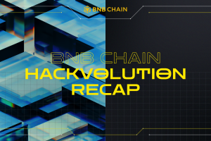 BNB Chain Hackvolution Recap