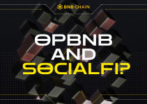 opBNB and SocialFi: Empowering Content Creators
