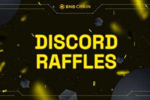 Win BNB Tokens and More With Our New Discord Raffles!