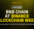 BNB Chain at Binance Blockchain Week (Dubai) 2024: A Stellar Lineup of Events for Builders and Innovators