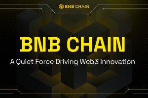 BNB Chain: A Quiet Force Driving Web3 Innovation