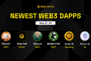 Newest dApps on BNB Chain (May 13 – 19)